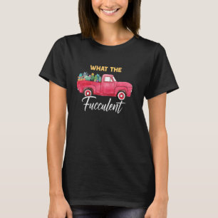 Lustiger Kaktus Pflanze & Gartenliebhaber What The T-Shirt