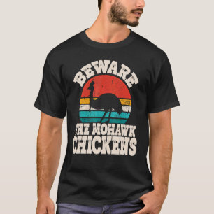 Lustiger Kasuar Vorsicht Mohawk-Hühner Kasuar L T-Shirt
