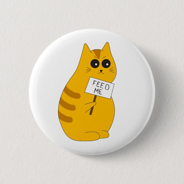 Lustiger Katzen-Anstecker, "Füttere mich"-Knopf Button (Vorderseite)
