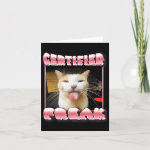 Lustiger Katzen-Meme - Zertifizierter Freak Lustig Karte