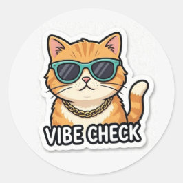 Lustiger Katzen-Vibe-Check-Aufkleber Süße Ästhetik Runder Aufkleber