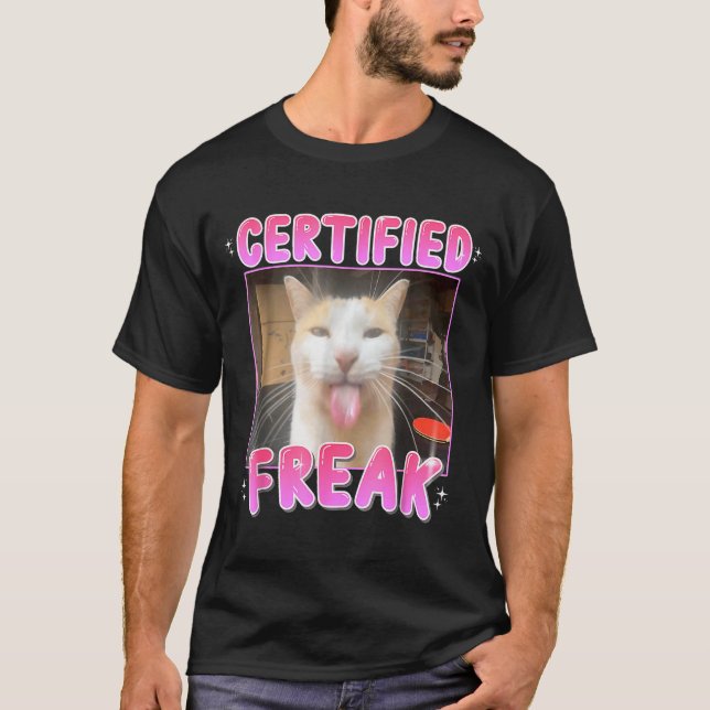 Lustiger Katzenliebhaber Zertifizierter Freak Zeme T-Shirt (Vorderseite)