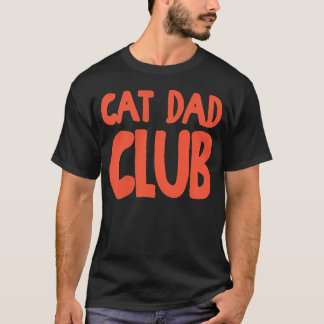 Lustiger Katzenpapa Club Das Leben ist besser mit T-Shirt