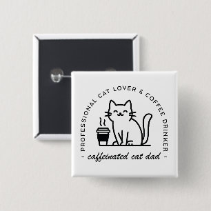 Lustiger Katzenpapa und Kaffeeliebhaber Button