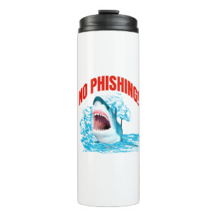 Lustiger Kein-Phishing-Hai Thermosbecher