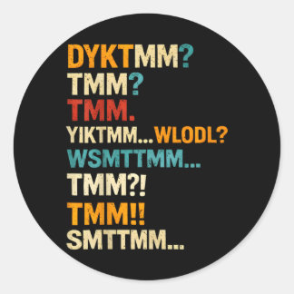 Lustiger Kinderreim Akronym Dyktmm Retro-Lettern Runder Aufkleber