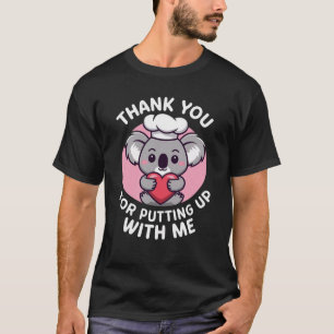 Lustiger Koch Koala Danke, dass du mich ertragen h T-Shirt