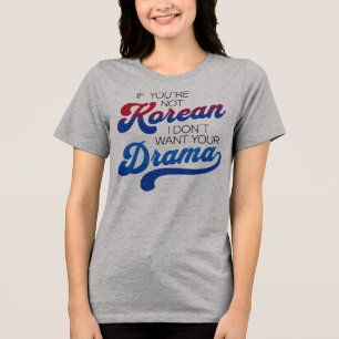 Lustiger Korean-Drama-Fan Tri-Blend Shirt
