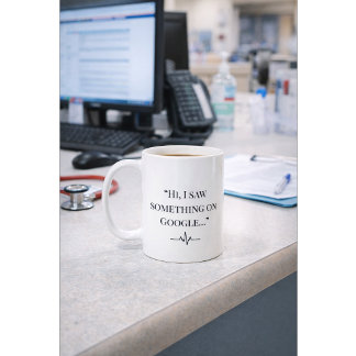 Lustiger Krankenpfleger-Mug “Ich habe es auf Googl Kaffeetasse
