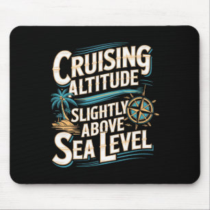 Lustiger Kreuzfahrturlaub Ozeanliebhaber Nautical Mousepad