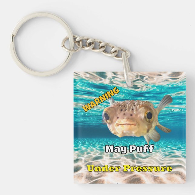 Lustiger Kugelfisch-Warnhinweis: Kann unter Druck  Schlüsselanhänger (Vorderseite)