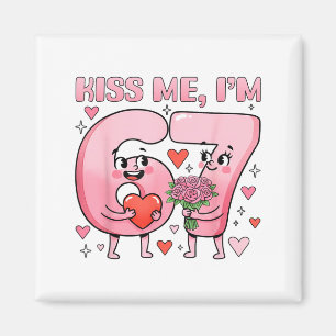 Lustiger Kuss Mich Ich Bin 67 Süße Valentinstag Pa Magnet