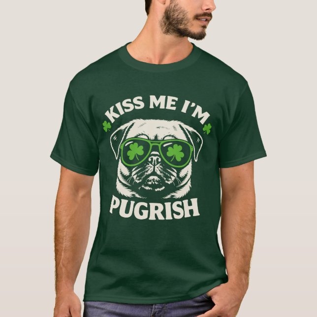Lustiger Küss mich, ich bin Pugrish St. Patrick's  T-Shirt (Vorderseite)