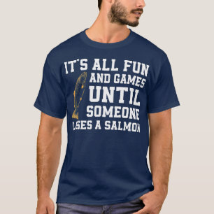 Lustiger Lachs-Angler-Spruch Alaska-Angler T-Shirt