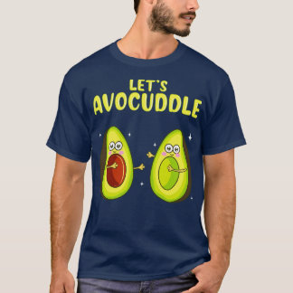Lustiger Lasst uns Avocuddle Süße Avocado Kuschel T-Shirt