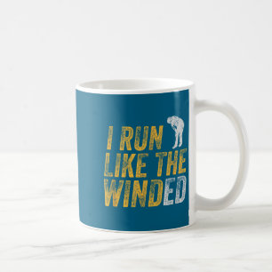 Lustiger Lauf wie außer Atem Wind Pun Kaffeetasse