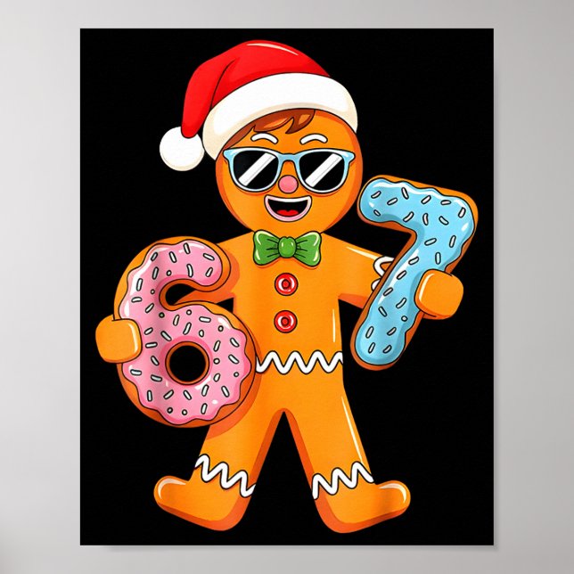 Lustiger Lebkuchen Sechs Sieben 67 Eis Drip Weihna Poster (Vorne)