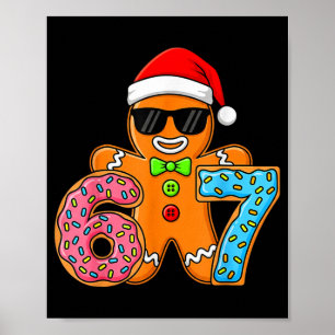 Lustiger Lebkuchen Sechs Sieben 67 Eis Drip Weihna Poster