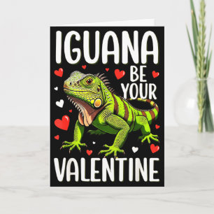 Lustiger Leguan sei Dein Valentinstag  Karte