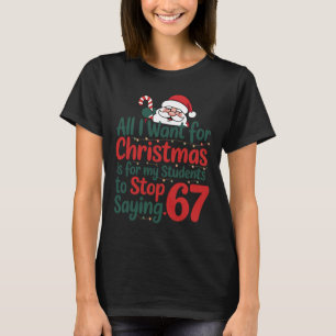 Lustiger Lehrer 67 Meme Weihnachten Mathe Schüler T-Shirt