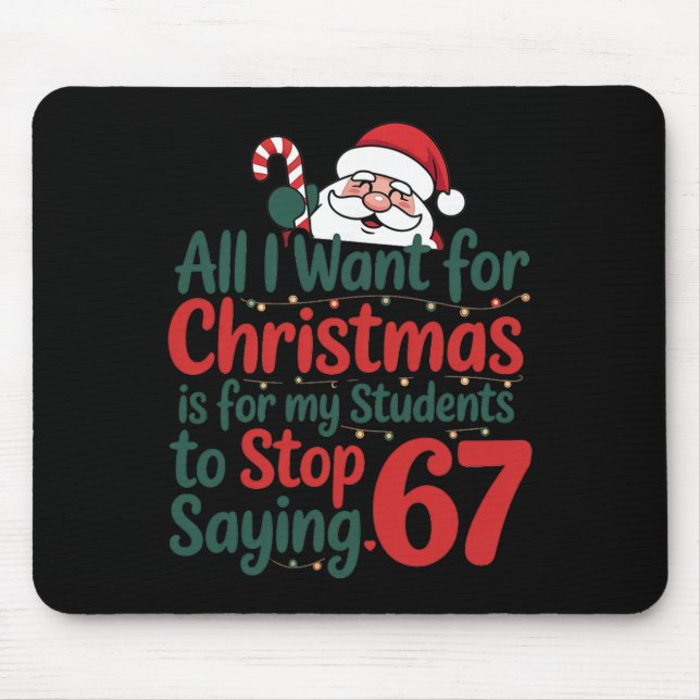 Lustiger Lehrer 67 Meme Weihnachten Mathe Studente Mousepad (Vorne)