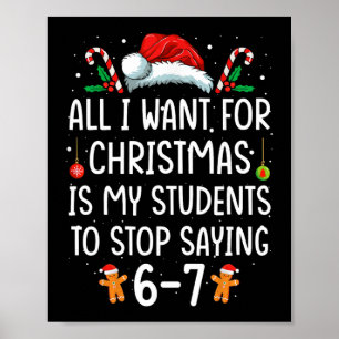 Lustiger Lehrer 67 Weihnachten Sechs Sieben Schüle Poster