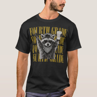 Lustiger Lehrer der vierten Klasse Wilder Waschbär T-Shirt