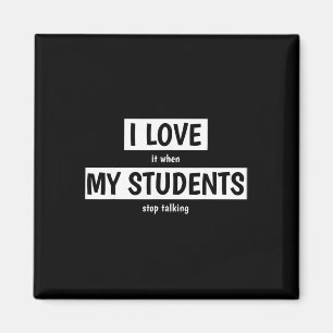 Lustiger Lehrer Ich Liebe Es Wenn Meine Schüler Au Magnet