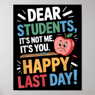 Lustiger Lehrer Liebe Schüler Glücklicher Letzter Poster