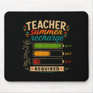Lustiger Lehrer Sommer-Aufladung erforderlich letz Mousepad