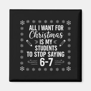 Lustiger Lehrer Weihnachten Schüler sagen 6-7 67 S Magnet