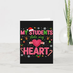 Lustiger Lehrer Xmas Meine Schüler haben mein Herz Karte