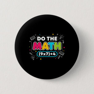 Lustiger Lehrerwitz Rechne Nach 67 Meme Six Seven Button