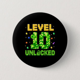 Lustiger Level 10 freigeschaltet 10. Geburtstag Ga Button
