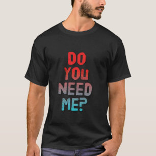 Lustiger Liebestext Lustig für Leute Lustige Zitat T-Shirt