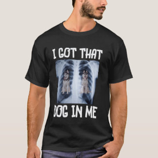 Lustiger Lustiger Sibirischer Husky Ich Habe Den H T-Shirt