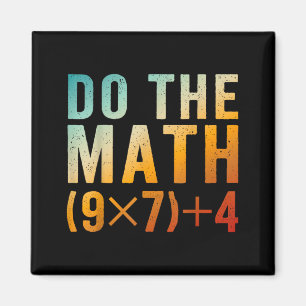 Lustiger Mach Die Mathe 67 Meme Sechs Sieben Lehre Magnet