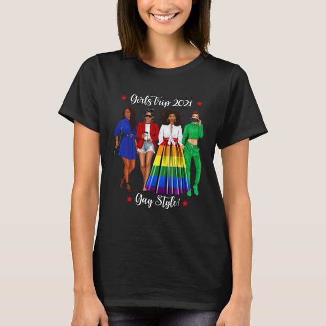 Lustiger Mädelsausflug LGBTQ Urlaub Schwule Schwar T-Shirt (Vorderseite)