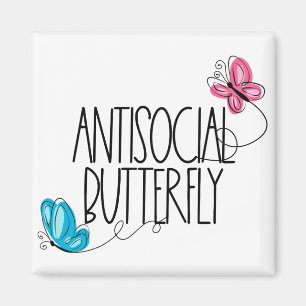 Lustiger Magnet für antisoziale Schmetterlinge
