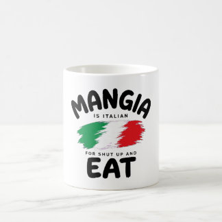Lustiger Mangia-Becher Italienisch für Halt Den Mu Kaffeetasse