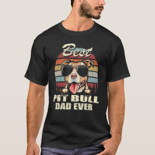 Lustiger Mann Bester Pit Bull Dad Ever Vatertag Co T-Shirt