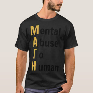 Lustiger Mathe-Humor T-Shirt