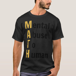 Lustiger Mathe-Humor T-Shirt