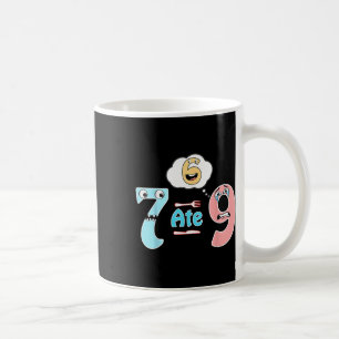 Lustiger Mathe-Witz 7 Aß 9 Süß 67 Meme Bildung Hum Kaffeetasse
