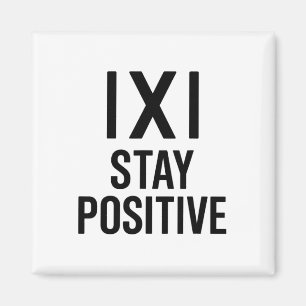 Lustiger Mathe-Witz Positiver Humor Spruch Bleib P Magnet