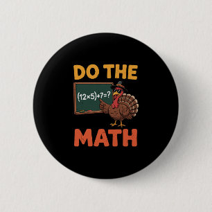 Lustiger Mathematik-Lehrer Erntedankfest 67 Meme M Button