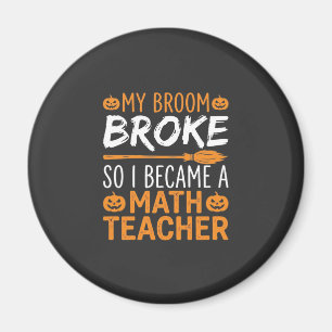 Lustiger Mathematik-Lehrer Halloween Besen Magnet