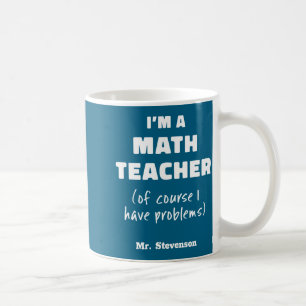 Lustiger Mathematik-Lehrer Humor Pun Zitat D Kaffeetasse