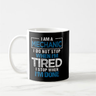 Lustiger Mechaniker Humor Grafikdesign Kaffeetasse