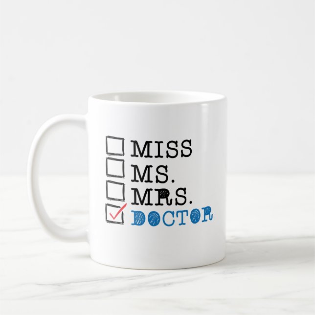 Lustiger medizinische Schuldoktor Graduation Kaffeetasse (Links)